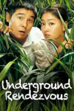 Film Underground Rendezvous (2007) ilk21 Sub Indo