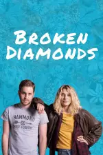 Film Broken Diamonds (2021) ilk21 Sub Indo