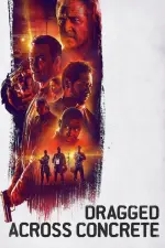 Film Dragged Across Concrete (2019) ilk21 Sub Indo