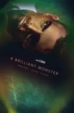 A Brilliant Monster (2019)