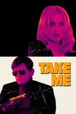 Film Take Me (2017) ilk21 Sub Indo