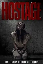Film Hostage (2021) ilk21 Sub Indo