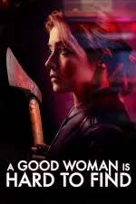 Film A Good Woman Is Hard to Find (2019) ilk21 Sub Indo