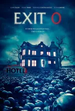 Film Exit 0 (2019) ilk21 Sub Indo