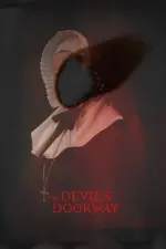Film The Devil’s Doorway (2018) ilk21 Sub Indo