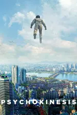 Film Psychokinesis (2018) ilk21 Sub Indo