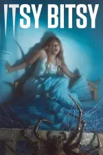 Film Itsy Bitsy (2019) ilk21 Sub Indo