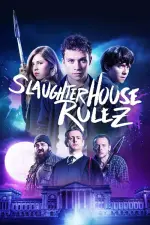 Film Slaughterhouse Rulez (2018) ilk21 Sub Indo