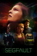 Film Segfault (2018) ilk21 Sub Indo