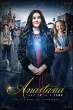 Film Anastasia (2019) ilk21 Sub Indo