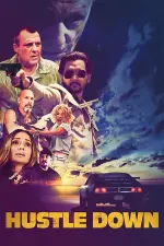 Film Hustle Down (2021) ilk21 Sub Indo