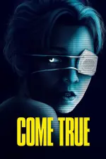 Film Come True (2020) ilk21 Sub Indo