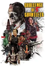 Film Challenge of Five Gauntlets (2018) ilk21 Sub Indo