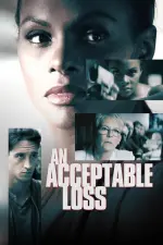 Film An Acceptable Loss (2018) ilk21 Sub Indo