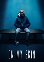 Film On My Skin (2018) ilk21 Sub Indo