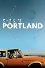 Film She’s in Portland (2020) ilk21 Sub Indo