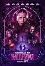 Film Ballerina (2025) ilk21 Sub Indo