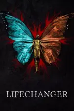 Film Lifechanger (2018) ilk21 Sub Indo