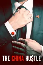 Film The China Hustle (2017)