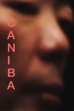 Film Caniba (2017) ilk21 Sub Indo