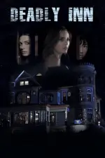 Film Deadly Inn (2018)