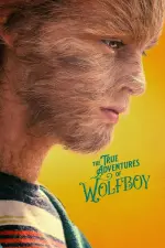 Film The True Adventures of Wolfboy (2019) ilk21 Sub Indo