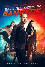 Film English Dogs in Bangkok (2020) ilk21 Sub Indo