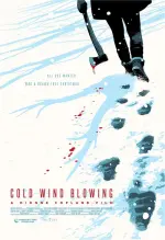 Film Cold Wind Blowing (2022) ilk21 Sub Indo