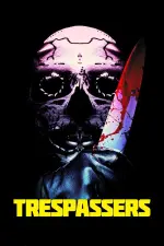 Film Trespassers (2018) ilk21 Sub Indo
