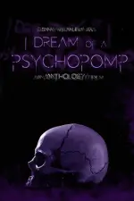Film I Dream of a Psychopomp (2021) ilk21 Sub Indo