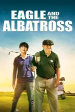 Film The Eagle and the Albatross (2020) ilk21 Sub Indo