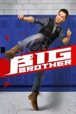 Film Big Brother (2018) ilk21 Sub Indo