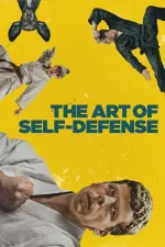 Film The Art of Self-Defense (2019) ilk21 Sub Indo
