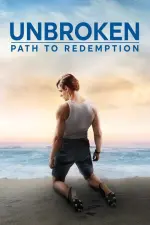 Film Unbroken: Path to Redemption (2018) ilk21 Sub Indo