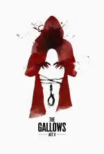 Film The Gallows Act II (2019) ilk21 Sub Indo