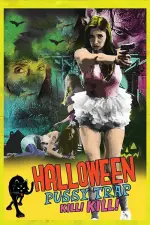 Film Halloween Pussy Trap Kill! Kill! (2017) ilk21 Sub Indo