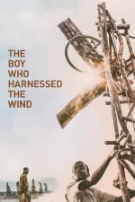 Film The Boy Who Harnessed the Wind (2019) ilk21 Sub Indo