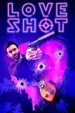 Film Love Shot (2019) ilk21 Sub Indo