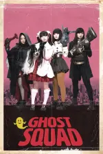 Film Ghost Squad (2018) ilk21 Sub Indo