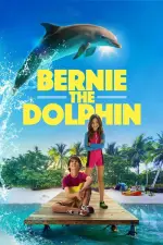 Film Bernie The Dolphin (2018) ilk21 Sub Indo