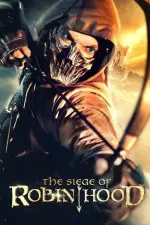 Film The Siege of Robin Hood (2022) ilk21 Sub Indo