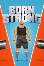 Film Born Strong (2017) ilk21 Sub Indo