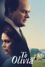 Film To Olivia (2021) ilk21 Sub Indo