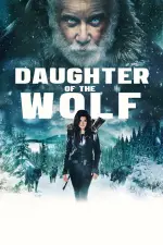 Film Daughter of the Wolf (2019) ilk21 Sub Indo