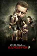 Film Saheb Biwi Aur Gangster 3 (2013) ilk21 Sub Indo