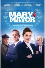 Film Mary 4 Mayor (2020) ilk21 Sub Indo