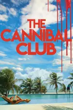Film The Cannibal Club (2018) ilk21 Sub Indo