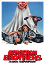 Film Bergeron Brothers: Wedding Videographers (2021) ilk21 Sub Indo