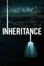 Film Inheritance (2020) ilk21 Sub Indo