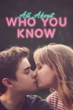 Film All About Who You Know (2019) ilk21 Sub Indo